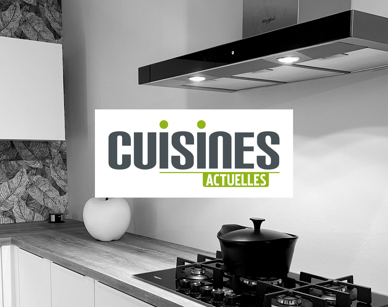 Cuisines Actuelles cuisiniste pour une cuisine sur-mesure à Cherbourg-en-Cotentin chez Infiny Home